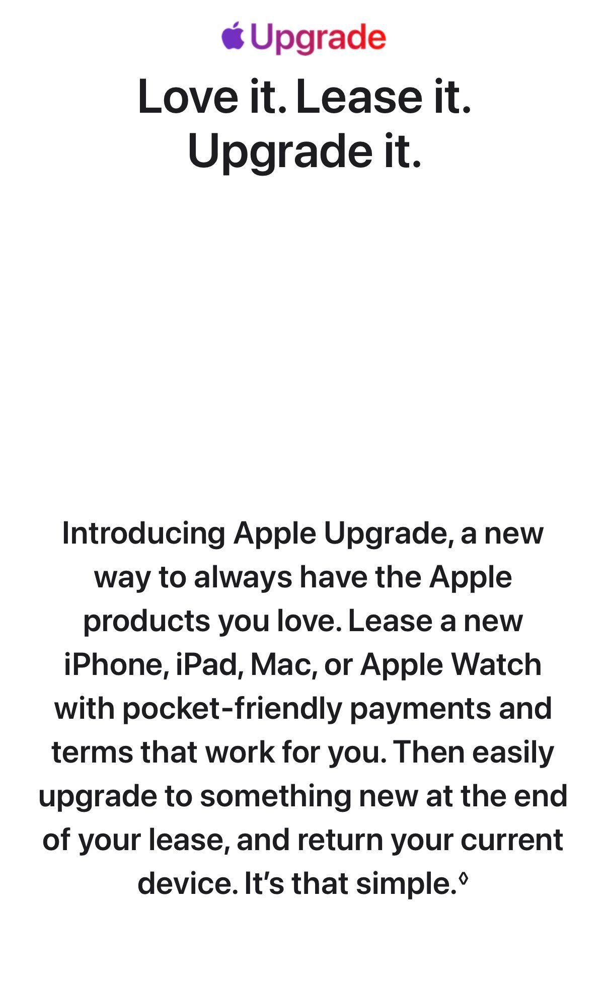 Apple Upgrade — Love it. Lease it. Upgrade it.